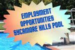 Employment Opportunities Sycamore Hills Pool